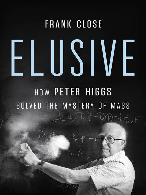 Title details for Elusive by Frank Close - Wait list